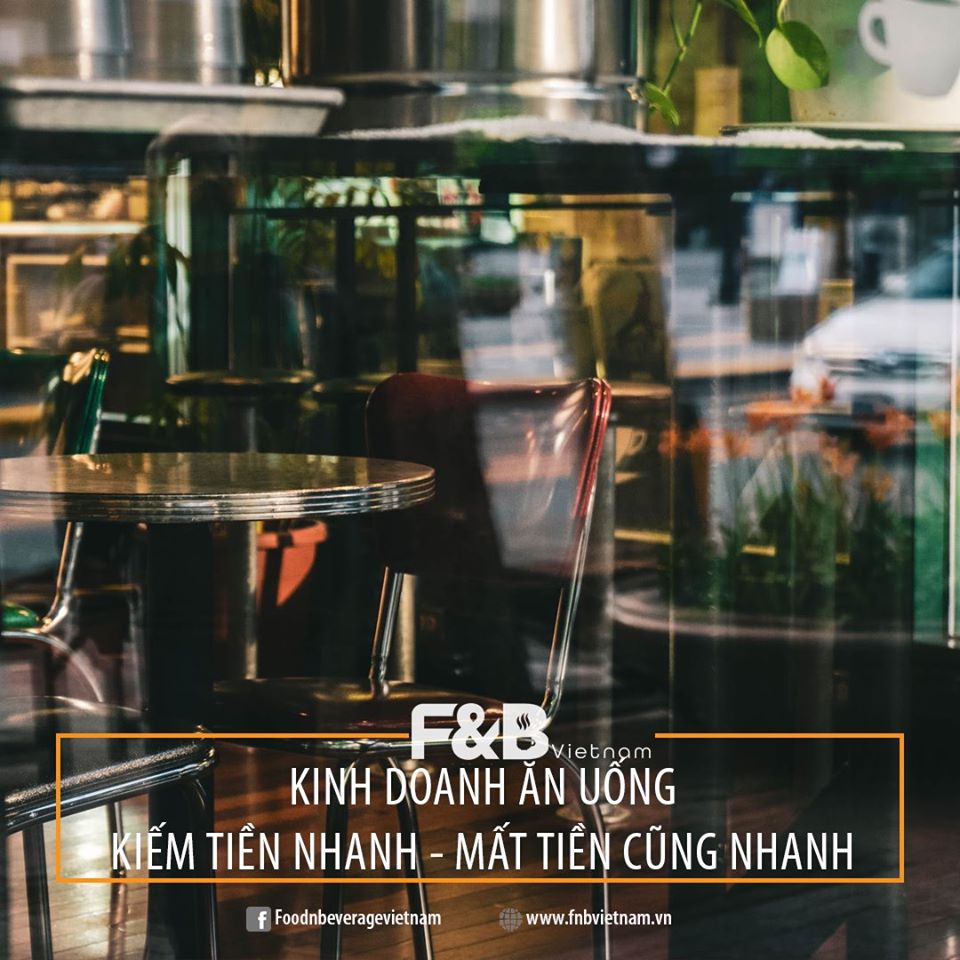 kinh-doanh-an-uong-kiem-tien-nhanh-mat-tien-cung-nhanh