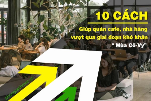10-cach-vuot-dai-dich-cho-quan-cafe-nha-hang