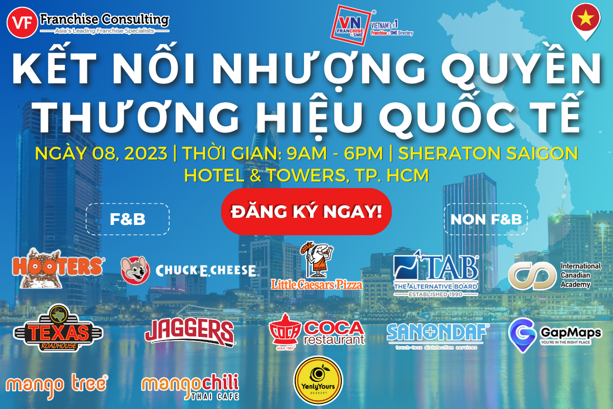 SỰ KIỆN KẾT NỐI NHƯỢNG QUYỀN QUỐC TẾ 2023 | NGÀY 08 THÁNG 09, 2023